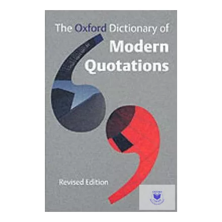 The Oxford Dictionary of Modern Quotations