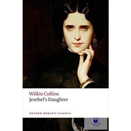 Jezebel'S Daughter (Oxford World'S Classics)