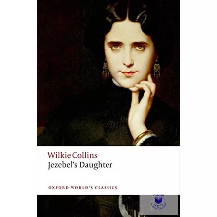 Jezebel'S Daughter (Oxford World'S Classics)