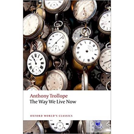 The Way We Live Now Second Edition