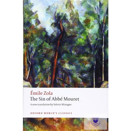 The Sin Of Abbé Mouret (Oxford World's Classics)