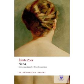 Nana (Oxford World'S Classics)