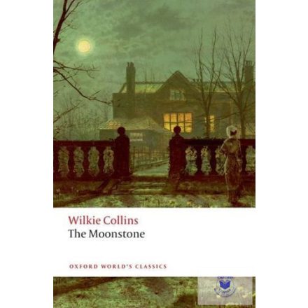 Moonstone - Oxford World'S Classics