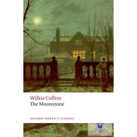 Moonstone - Oxford World'S Classics