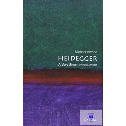 Heidegger: A Very Short Introduction 2 Edition