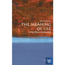 THE MEANING OF LIFE (VERY SHORT INTRODUCTION)