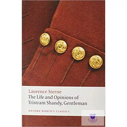 The Life And Opinions Of Tristram Shandy, Gentleman