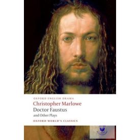 Doctor Faustus And Other Plays (2008)