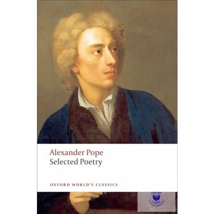 Selected Poetry (Oxford World'S Classics) Pope Alexander