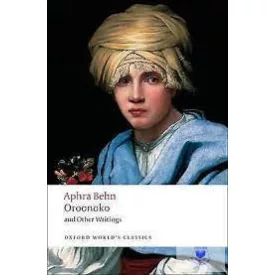 Oroonoko And Other Writings 2009