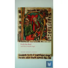   EIRIK THE RED AND OTHER ICELANDIC SAGAS (Oxford World's Classics) (2009)