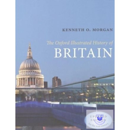 Kenneth O. Morgan: The Oxford Illustrated History of Britain