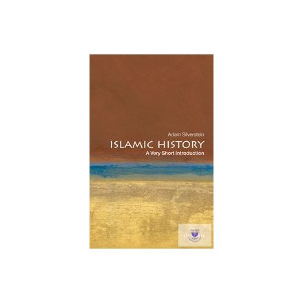 ISLAMIC HISTORY (VERY SHORT INTRODUCTION)