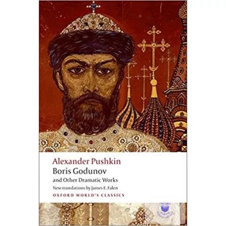 Boris Godunov And Other Dramatic Works - (2010)