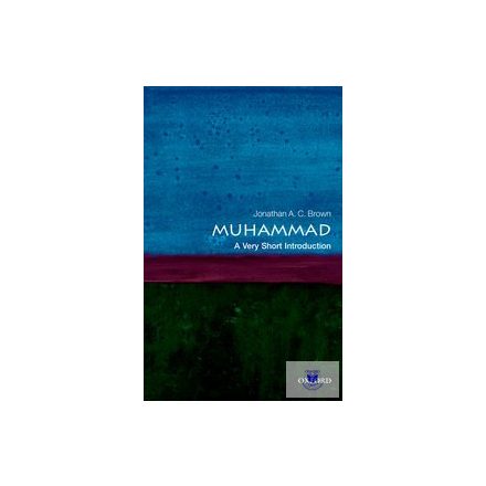 MUHAMMAD (VERY SHORT INTRODUCTION)