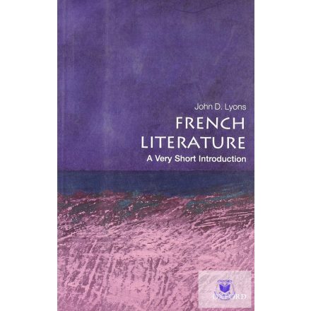 FRENCH LITERATURE (Very Short Introductions)