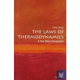 THE LAWS OF THERMODYNAMYCS (Very Short Introduction)