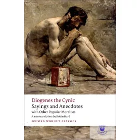   Sayings And Anecdotes With Other Popular Moralists (Oxford World'S Classics)