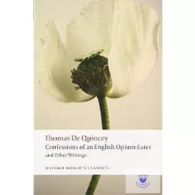 Confessions Of An English Opium - Eater And…