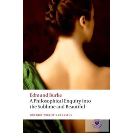 Philosophical Enquiry Into The Origin Of Our Ideas Of..(Oxford World'S Classics)