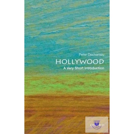 Hollywood (Very Short Introduction - Xx)