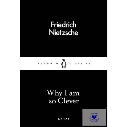 Why I Am So Clever - Penguin Little Black Classics