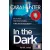 In The Dark (Adam Fawley #2)