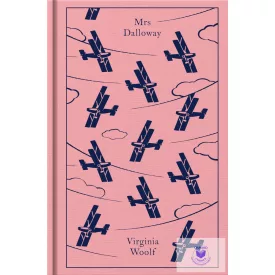 Mrs Dalloway (Penguin Clothbound Classics)