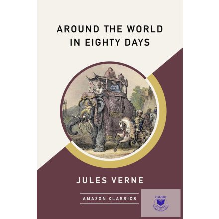 Around the World in Eighty Days (Penguin Clothbound Classics)