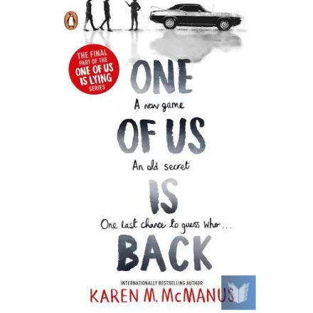 One of Us Is Back (One of Us is Lying Series, Book 3)