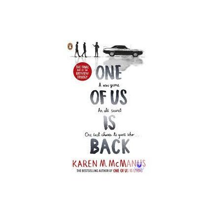 One Of Us Is Back (One Of Us Is Lying Series, Book 3)