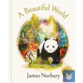   A Beautiful World: The Perfect Gift of Friendship Wisdom and Inspiration