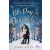 Josie Silver: One Day In December