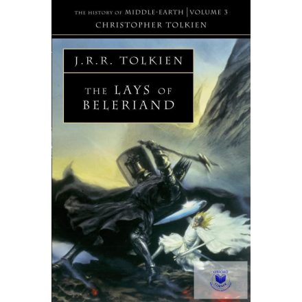 The Lays of Beleriand (The History of Middle-Earth Series, Book 3)