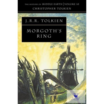 Morgoth's Ring (The History of Middle-Earth Series, Book 10)