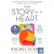The Story of a Heart: WINNER OF THE WOMEN'S PRIZE FOR NON FICTION 2025