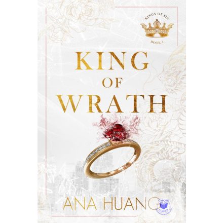 King Of Wrath (Kings Of Sin Series, Book 1)