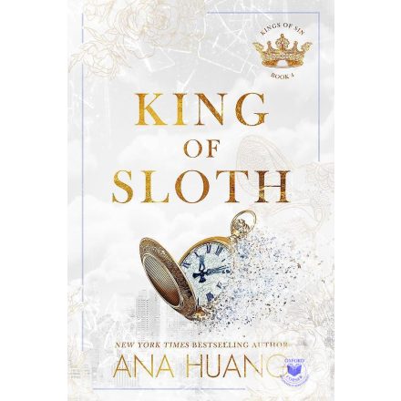 King of Sloth (Kings of Sin Series, Book 4)