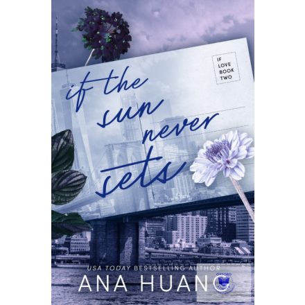If The Sun Never Sets (If Love Series, Book 2)