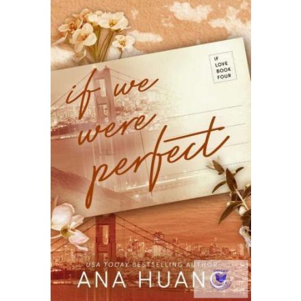 If We Were Perfect (If Love Series, Book 4)
