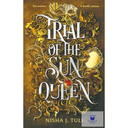 Trial Of The Sun Queen (Artefacts Of Ouranos Series, Book 1)