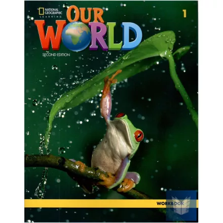 Our World 1 Workbook - Second Edition