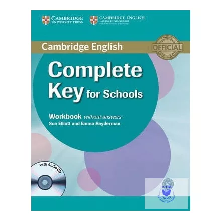 Complete Key for Schools Workbook without Answers with Audio CD