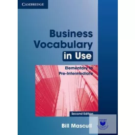   Business Vocabulary in Use Elementary to Pre-intermediate with Answers