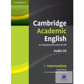  Cambridge Academic English B1+ Intermediate Class Audio CD An Integrated Skills