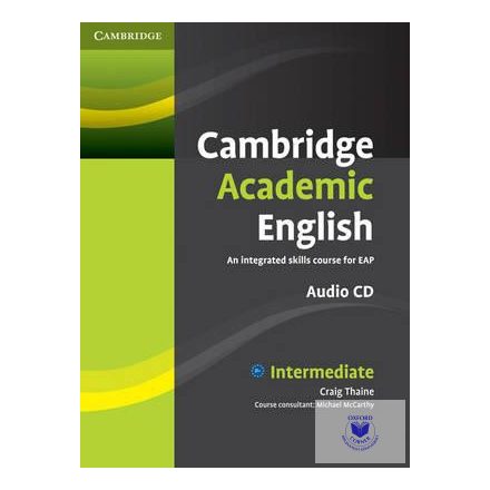 Cambridge Academic English B1+ Intermediate Class Audio CD An Integrated Skills