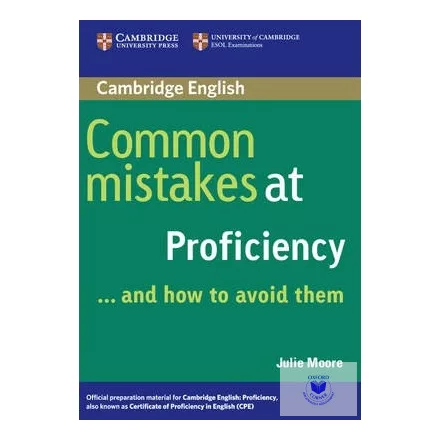 Common Mistakes at Proficiency...and How to Avoid Them