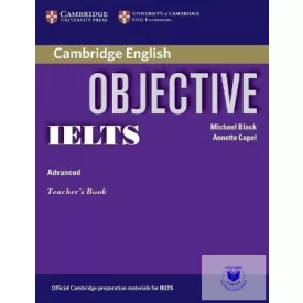 Objective IELTS Advanced Teacher's Book