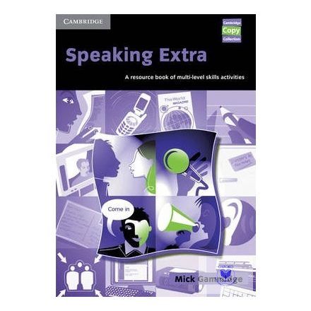 Speaking Extra : A Resource Book of Multi-Level Skills Activities
