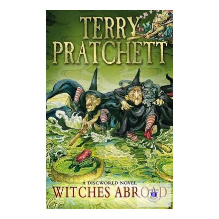Discworld Novels 12: Witches Abroad